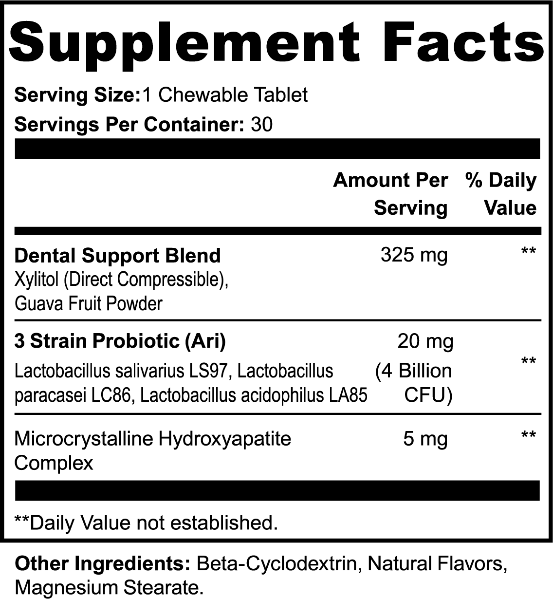Supplement Facts panel for Dental + Oral Health Chewables showing Lactobacillus strains and hydroxyapatite